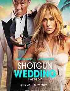 Shotgun Wedding 2023